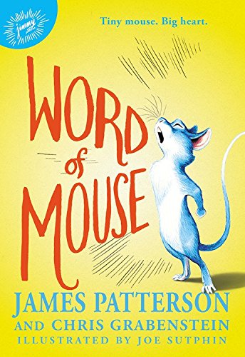 Word of Mouse von jimmy patterson